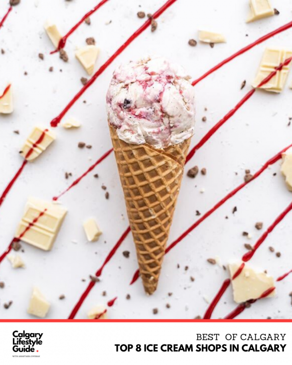 Best Ice Cream in Calgary Top 8 Ice Cream Shops You Need to Check Out