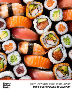 Best Sushi in Calgary: Best Japanese/Sushi Restaurant in YYC