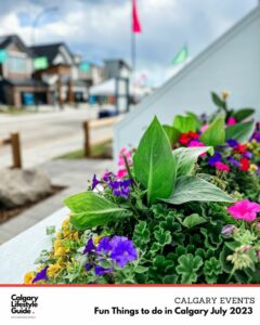 Fun Things to do in Calgary in July 2023 - Calgary Canada Day Events