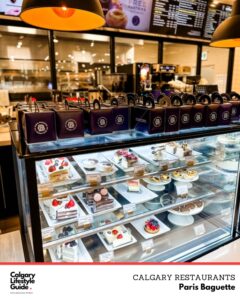 Paris Baguette in Calgary - French Cafe and restaurant in Calgary