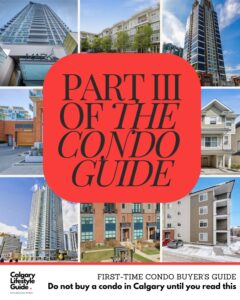 What Every First-Time Buyer Should Know Before Buying a Condo, Apartment, or Townhouse in Calgary