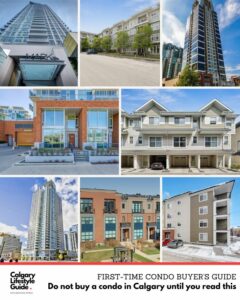 What Every First-Time Buyer Should Know Before Buying a Condo, Apartment, or Townhouse in Calgary