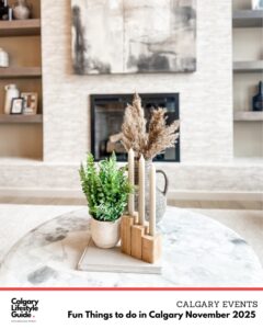 fun things to do in Calgary- november events in Calgary-november Calgary stuff to do family and kids events