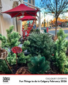 calgary fun events - fun things to do in Calgary - February 2026